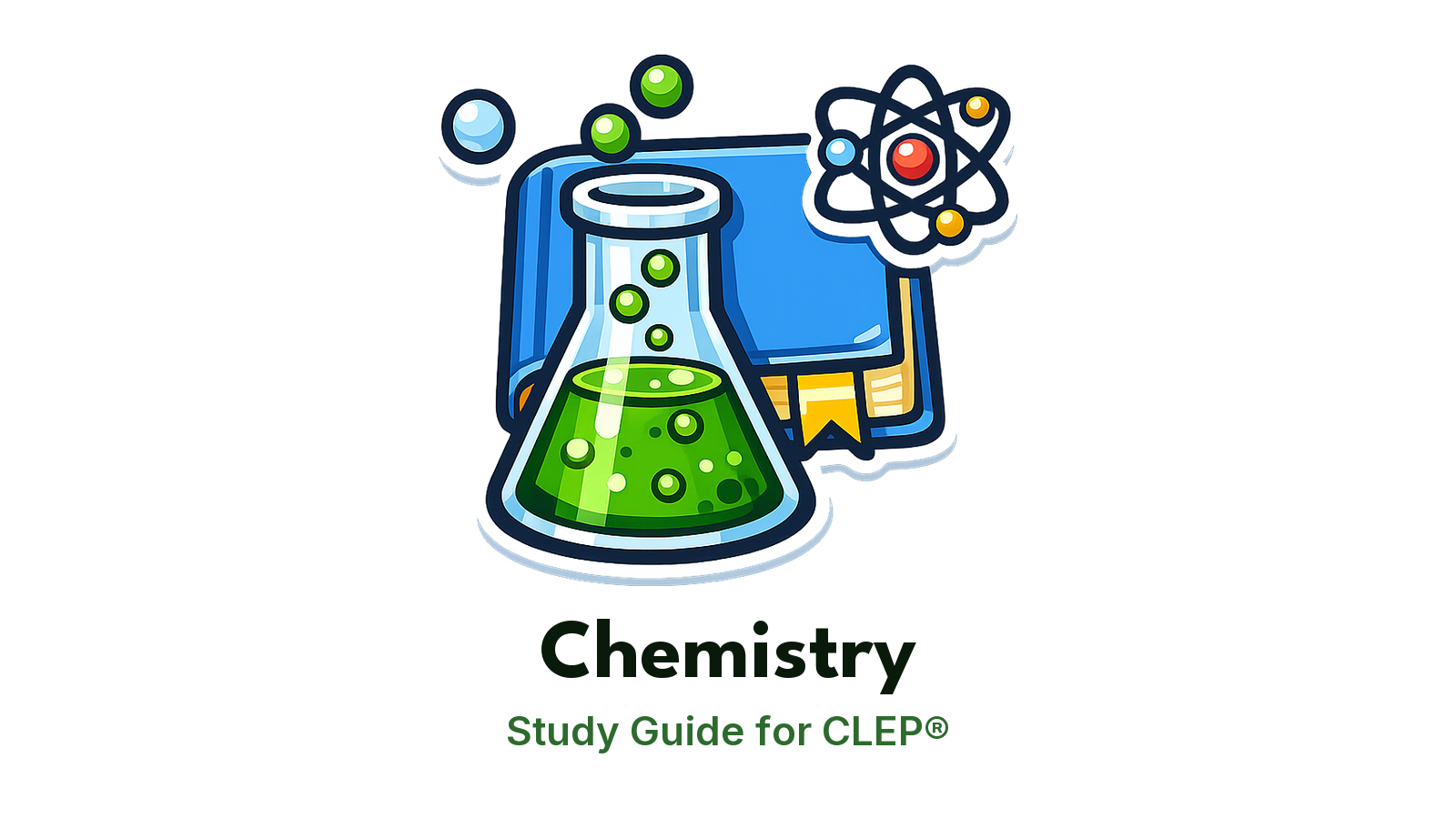 CLEP Chemistry study guide: illustration of a bubbling chemistry flask and an atom in front of a study booklet