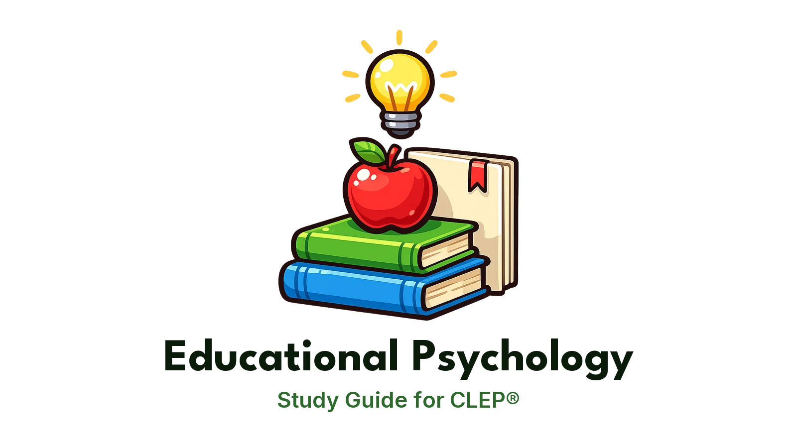 CLEP Educational Psychology study guide: illustration of an apple on books with a lightbulb in front of a study booklet