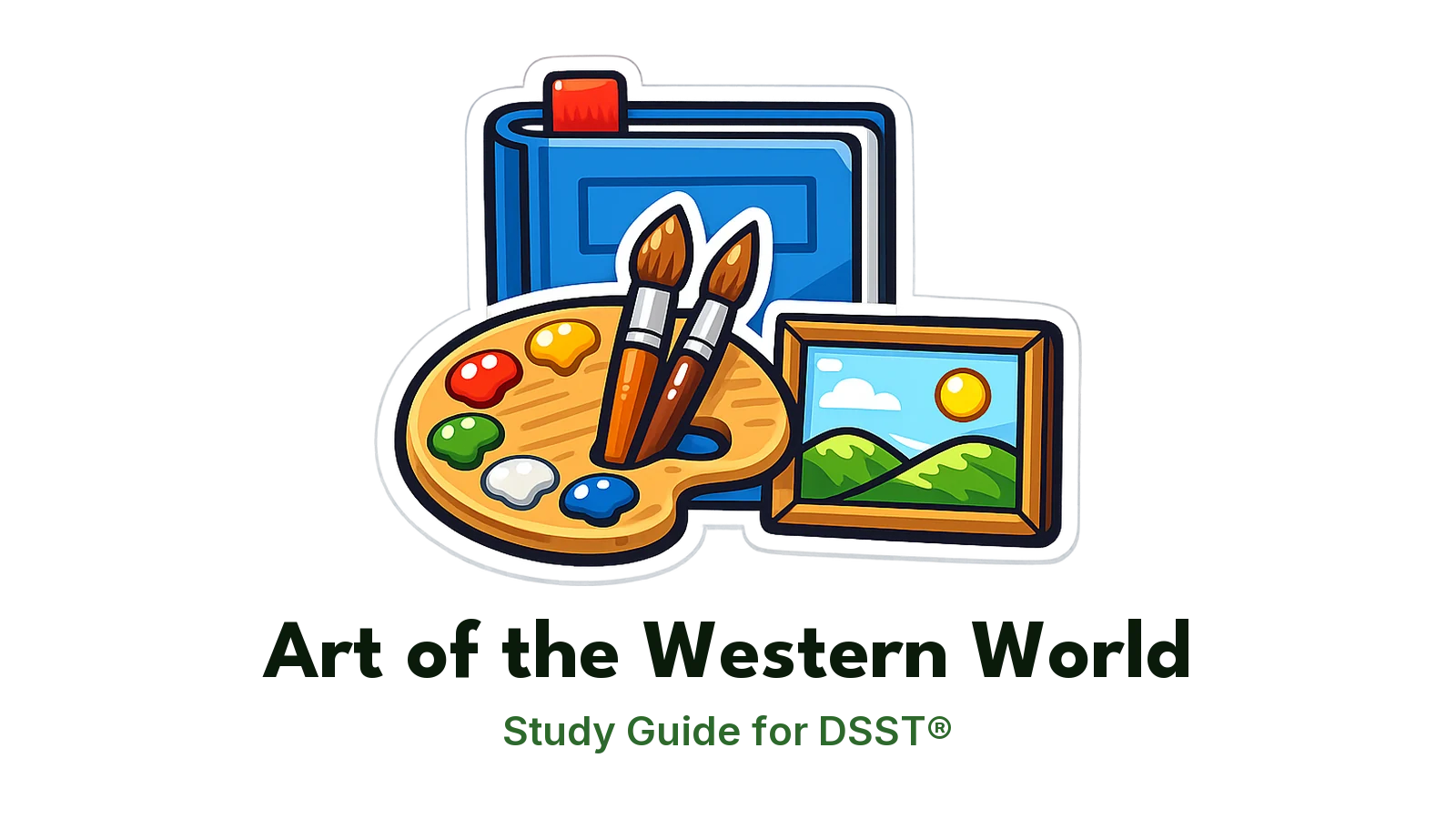 DSST Art of the Western World study guide: illustration of a palette, brushes and a framed painting in front of a study booklet