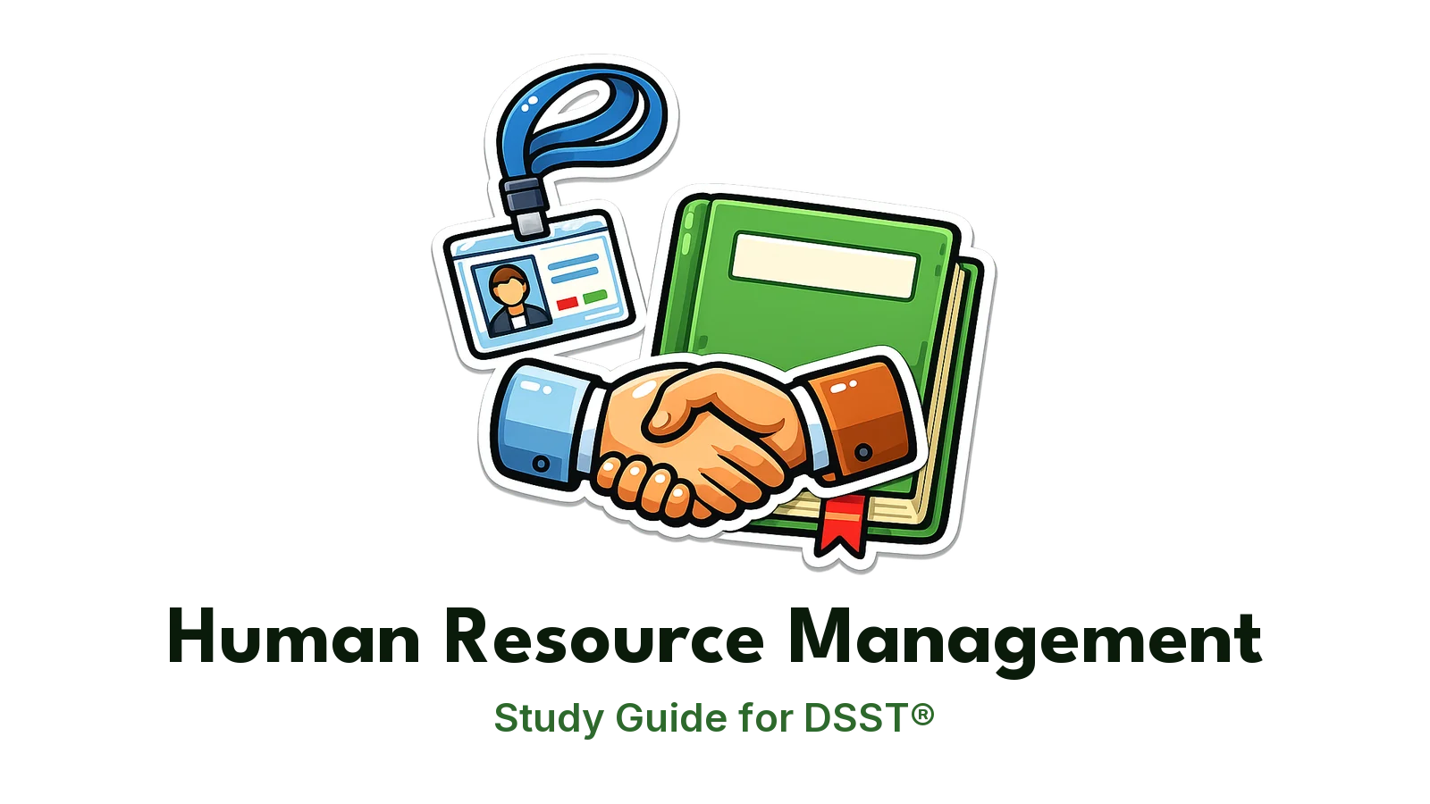 DSST Human Resource Management study guide: illustration of an ID badge and a handshake in front of a study booklet