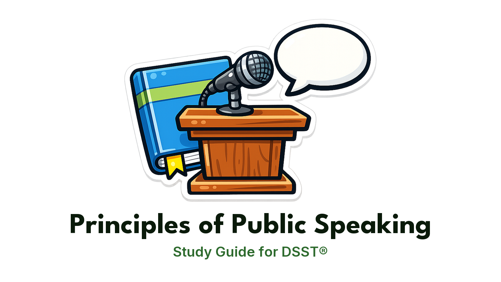 DSST Principles of Public Speaking study guide: illustration of a microphone on a podium and a speech bubble in front of a study booklet