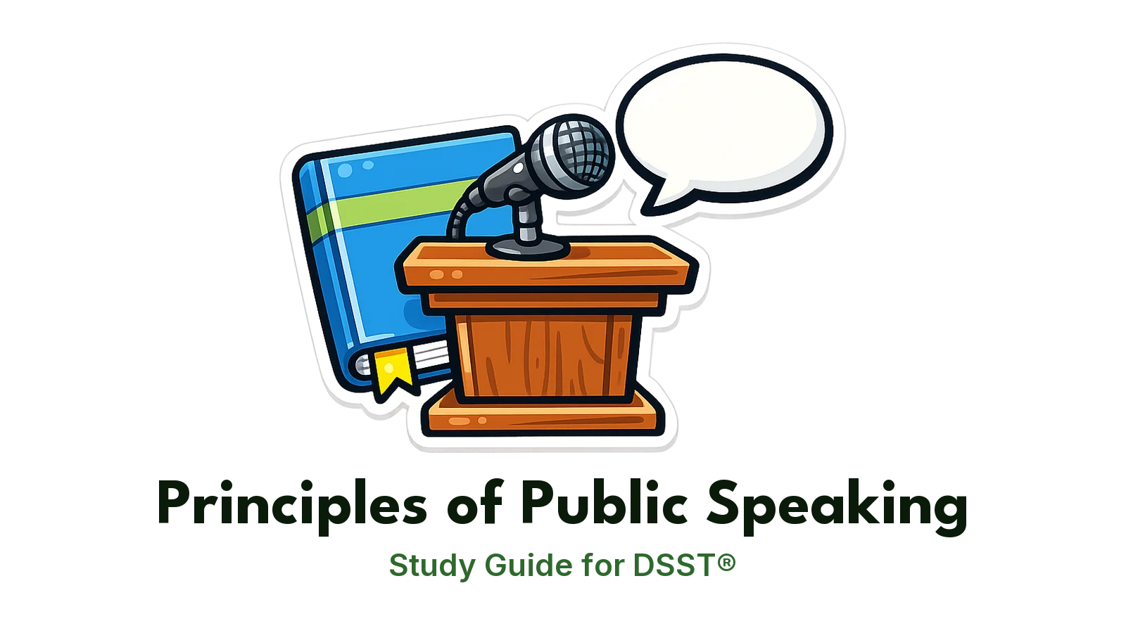 DSST Principles of Public Speaking study guide: illustration of a microphone on a podium and a speech bubble in front of a study booklet