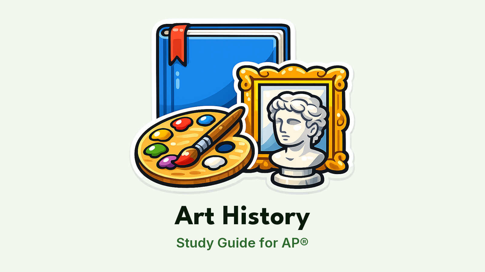 AP® Art History study guide: illustration of a palette, a marble bust and a picture frame in front of a study booklet