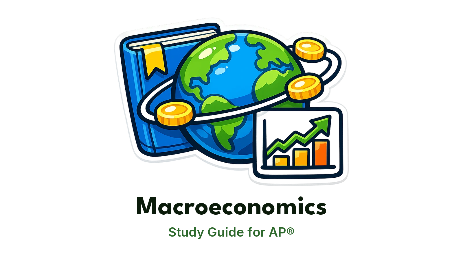 AP® Macroeconomics study guide: illustration of a globe with coins and a line chart in front of a study booklet