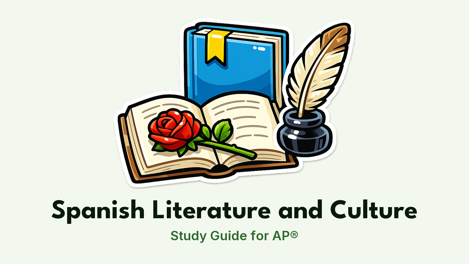 AP® Spanish Literature and Culture study guide: illustration of an open book with a rose and a quill in front of a study booklet